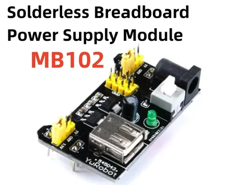 MB102 Solderless Breadboard Power Supply Module 12V to 3.3V 5V