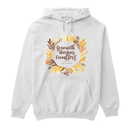 Growth begins where comfort ends