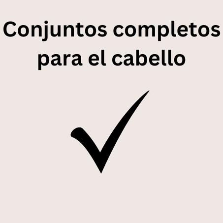 Conjuntos completos para el cabello