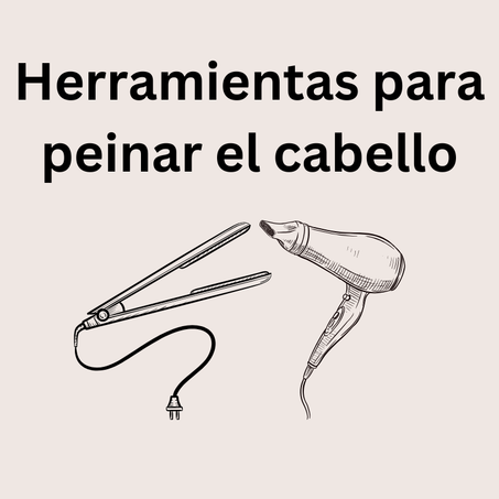 Herramientas para peinar el cabello