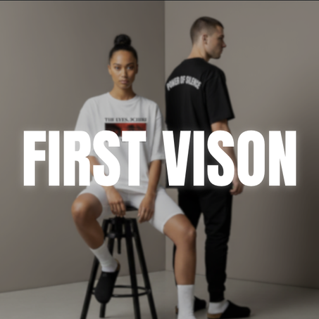 FIRST VISION