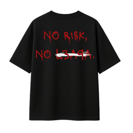 NO RISK NO L3A9A