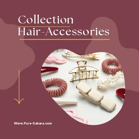 إكسسوارات الشعر | Accessoires Cheveux | Hair Accessories