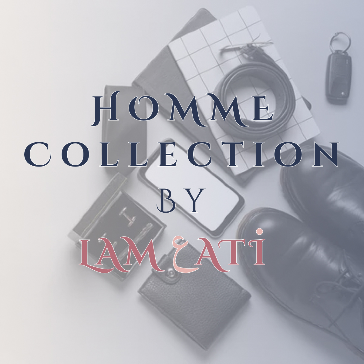 Homme Collection