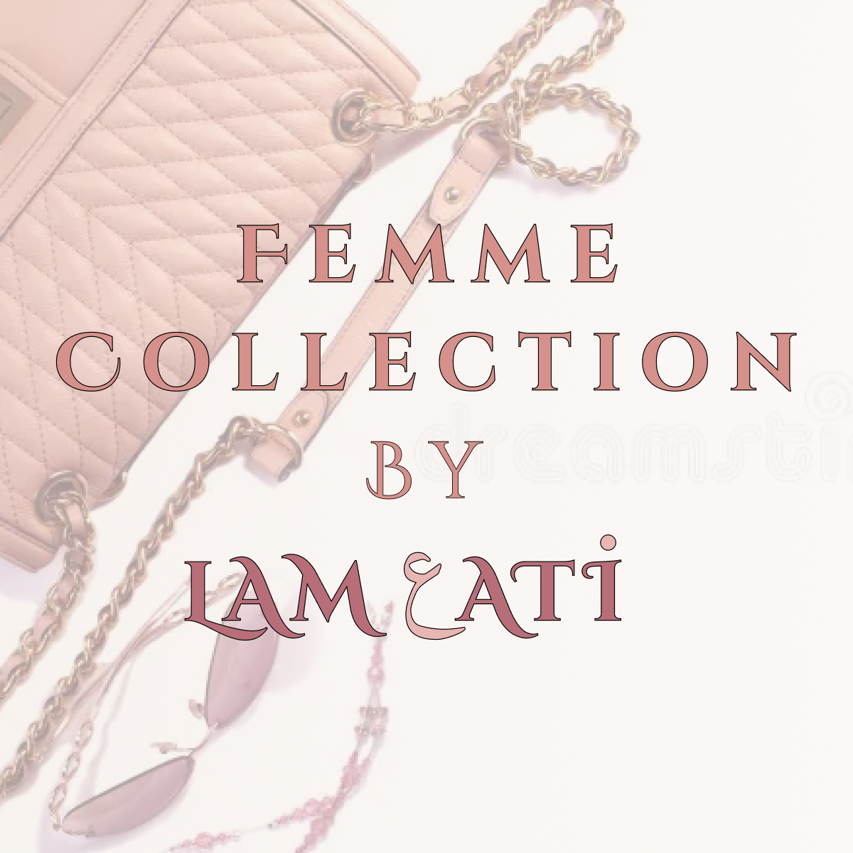Femme Collection