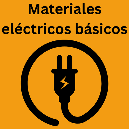 Materiales eléctricos básicos