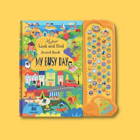 My First Look and Find Sound Book - My Busy Day