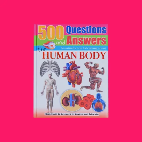 500 Questions and Answers - The Human Body