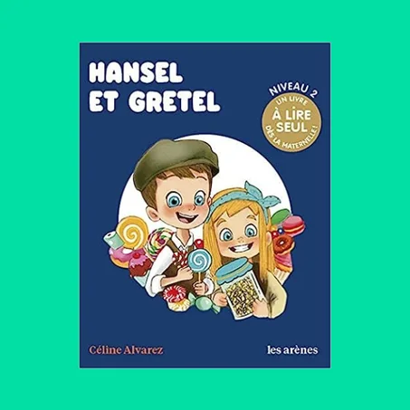 Hansel et Gretel - Les Lectures naturelles
