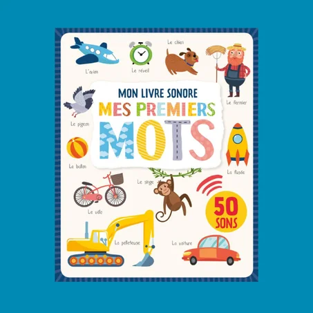 Mon livre sonore - Mes premiers mots