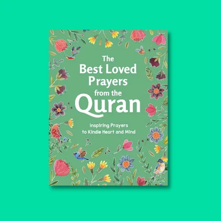 The Best Loved Prayers from the Quran - Collection des meilleures prières du Coran en anglais