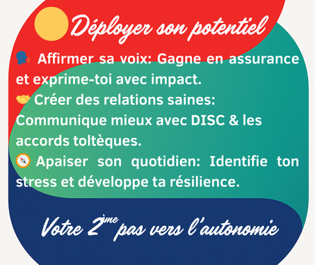 Déployer son potentiel