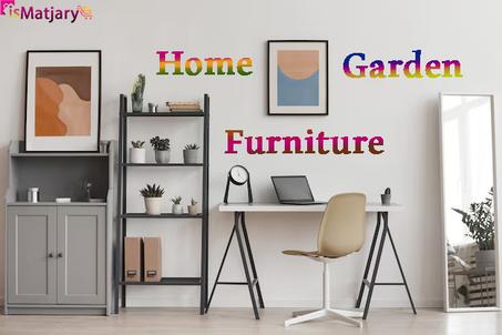المنزل والأثاث - Home & Furniture