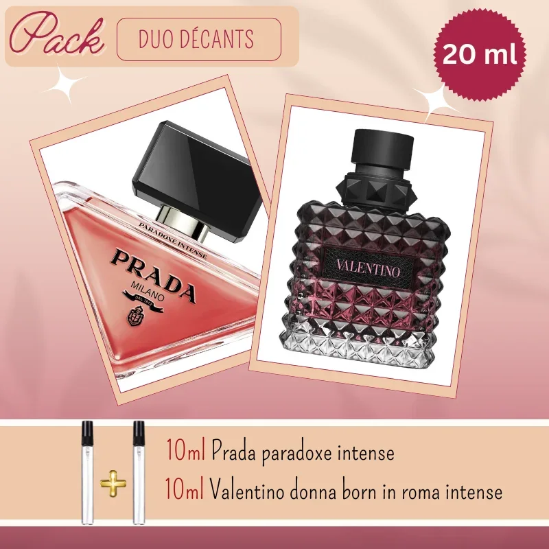 Duo Décants: 10 ml prada paradoxe intense & 10 ml Valentino Born in Roma Intense