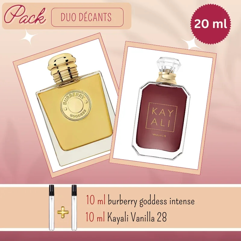 Duo Décants: 10 ml burberry goddess intense & 10 ml kayali vanilla 28