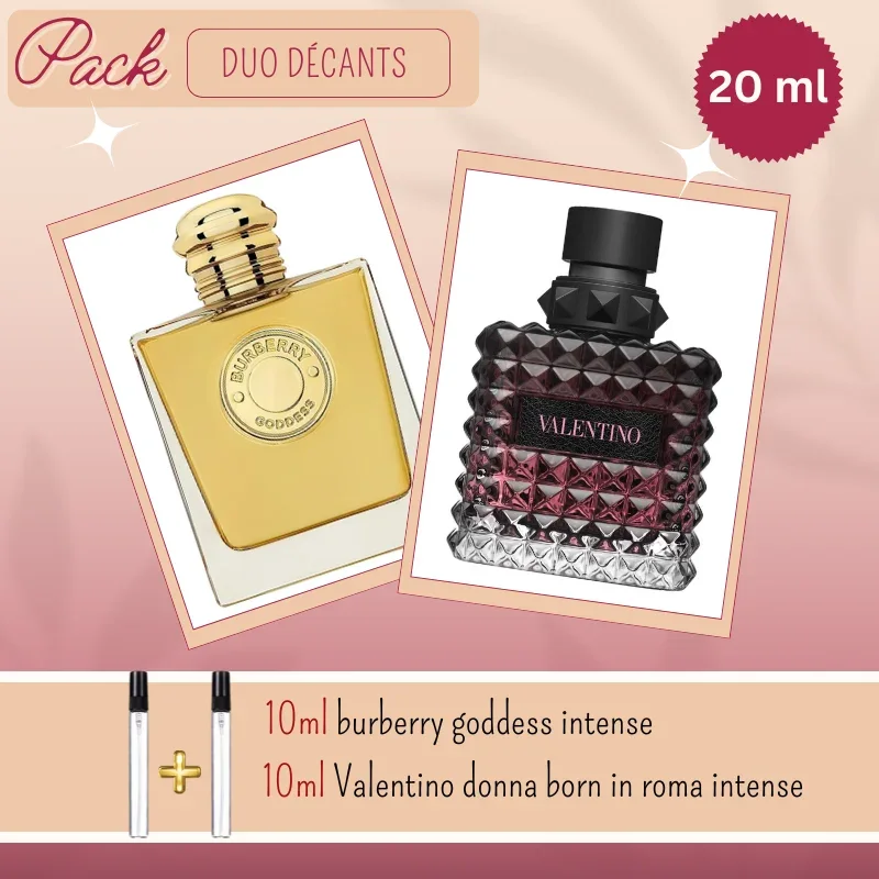 Duo Décants: 10ml Burberry goddess intense & 10ml Valentino born in roma intense