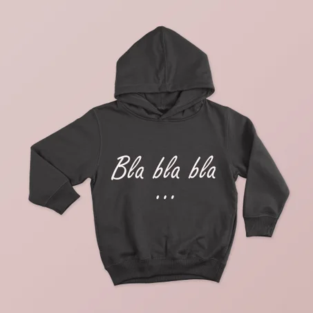Hoodie Bla Bla