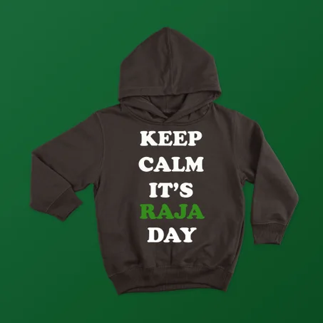 Hoodie It's Raja Day