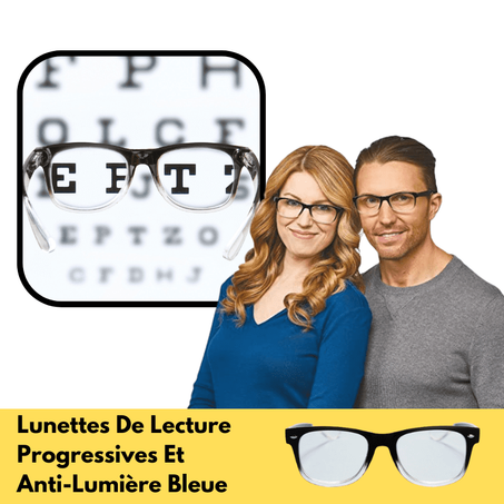 Lunettes De Lecture Progressives Et Anti-Lumière Bleue