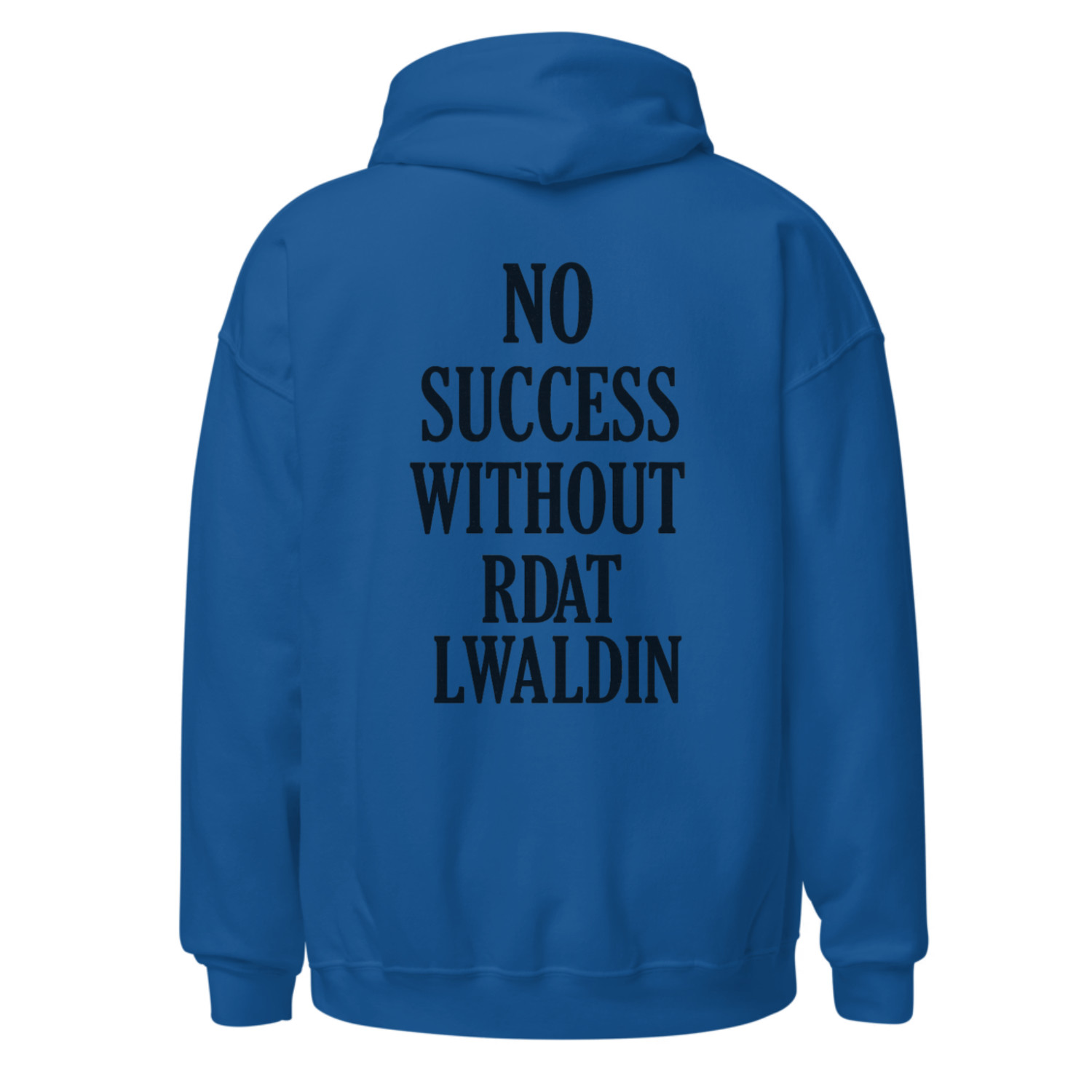 NO SUCCESS WITHOUT RDAT LWALDIN