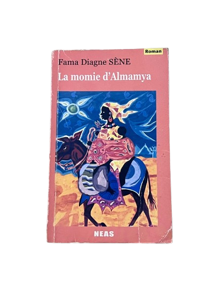 La momie d’Almamya - Fama Diagne Sène