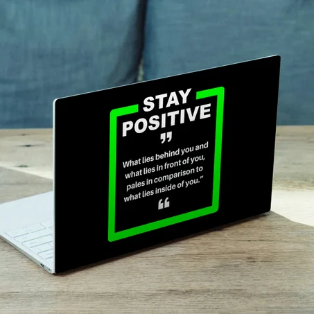 Stay positive - Laptop Skin