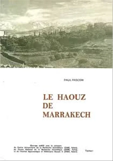 Le Haouz de Marrakech tome1 et 2