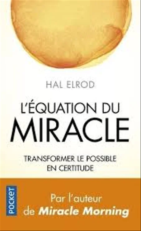 l'équation du miracle