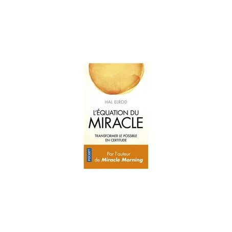 l equation du miracle