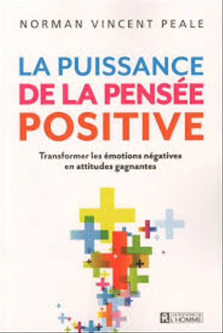 la puissance de la pensée positive