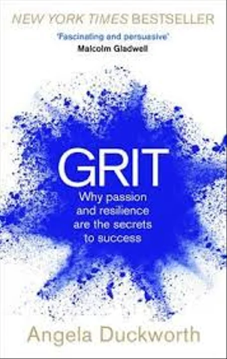 Grit: Why passion and resilience are the secrets to success