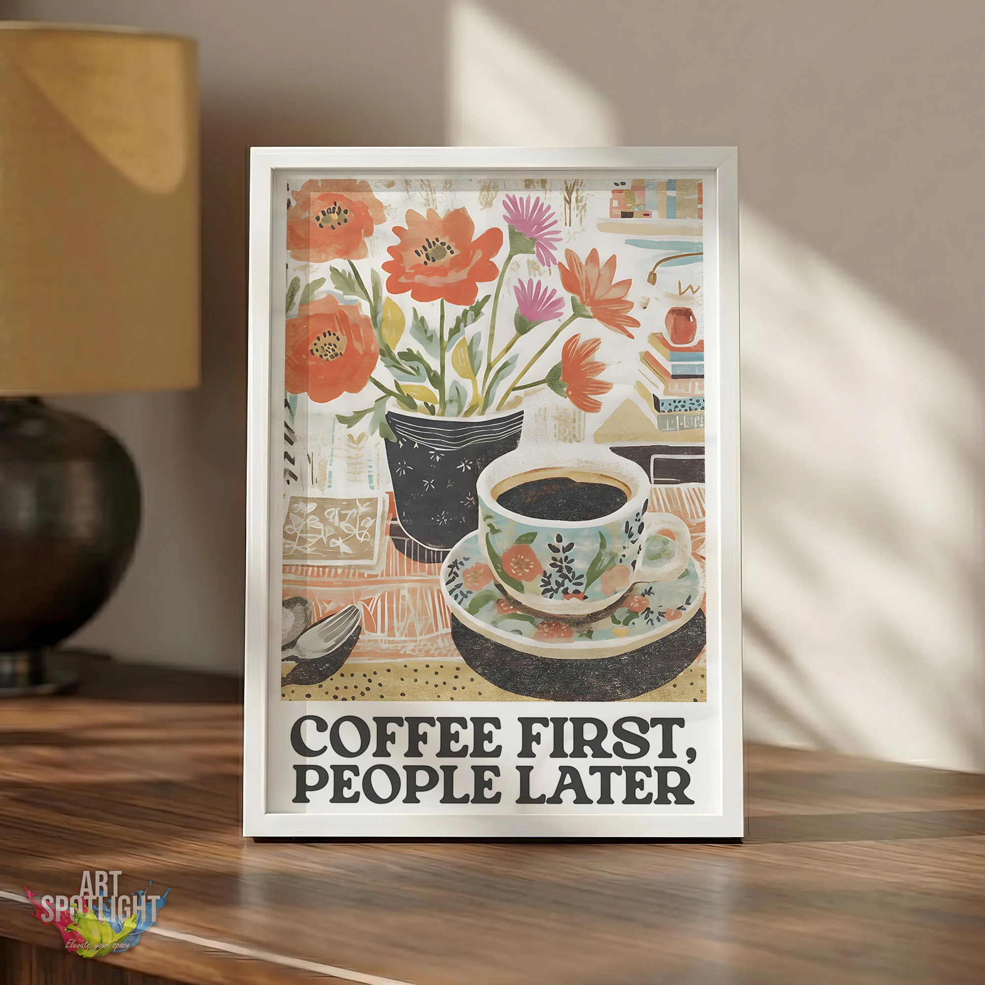 FIRST COFFEE, PEOPLE LATER