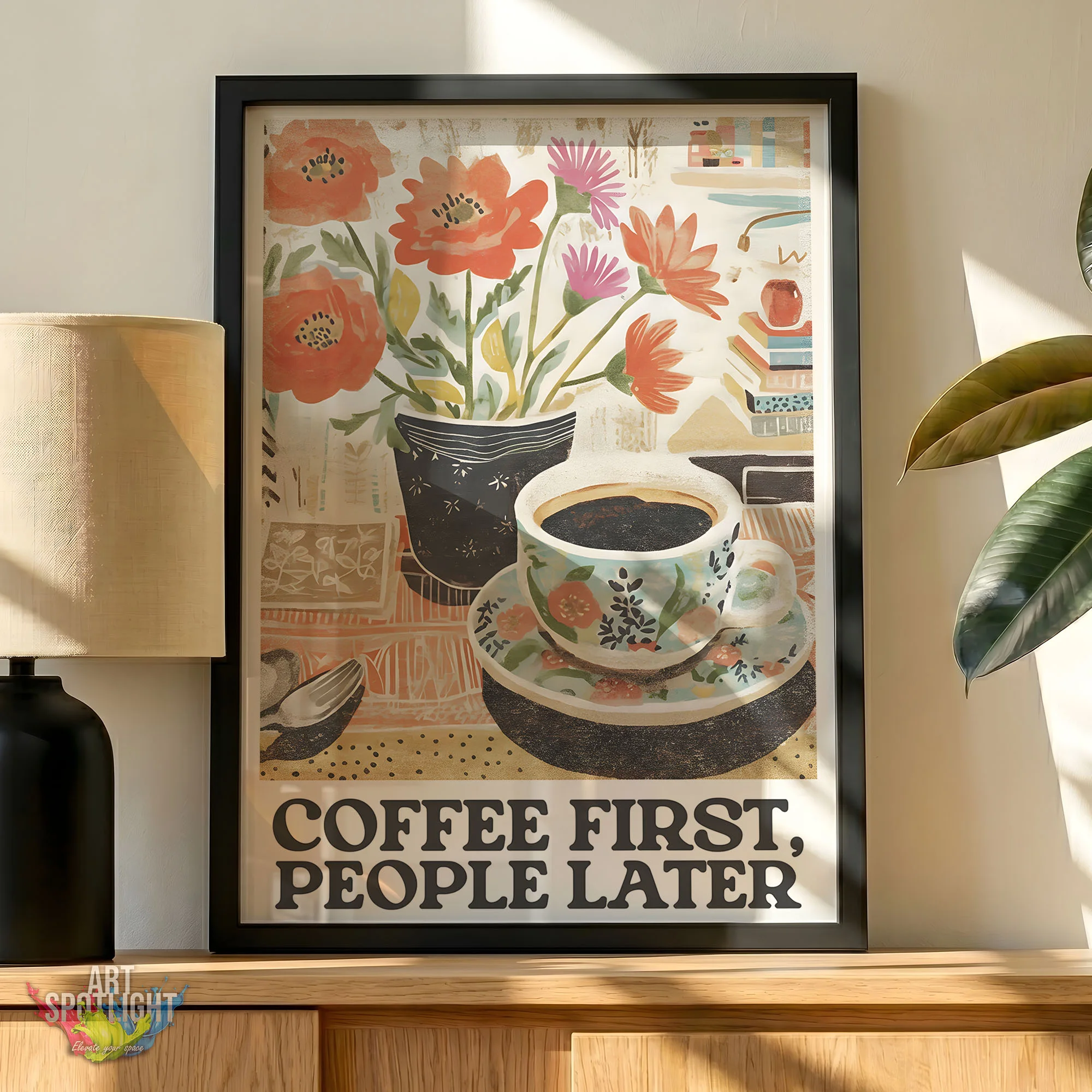 FIRST COFFEE, PEOPLE LATER