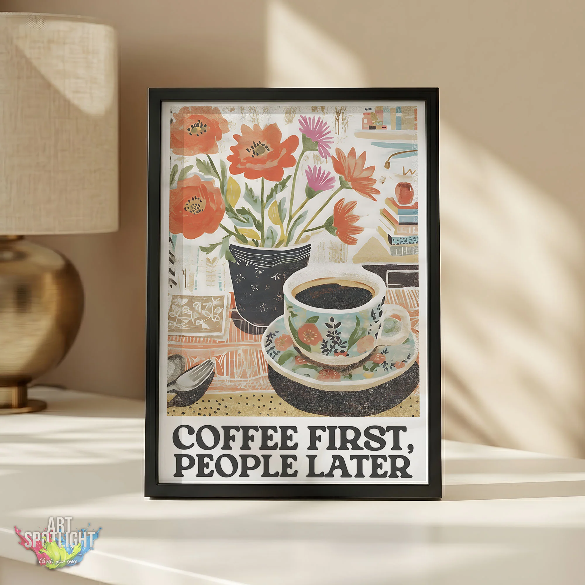 FIRST COFFEE, PEOPLE LATER