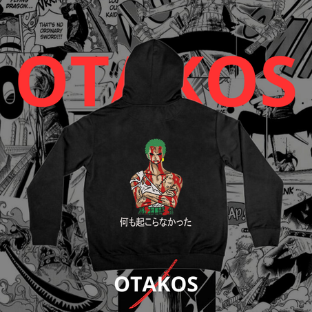 ZORO NOTHING HAPPENED HOODIE