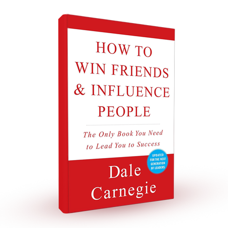 How to Win Friends and Influence People