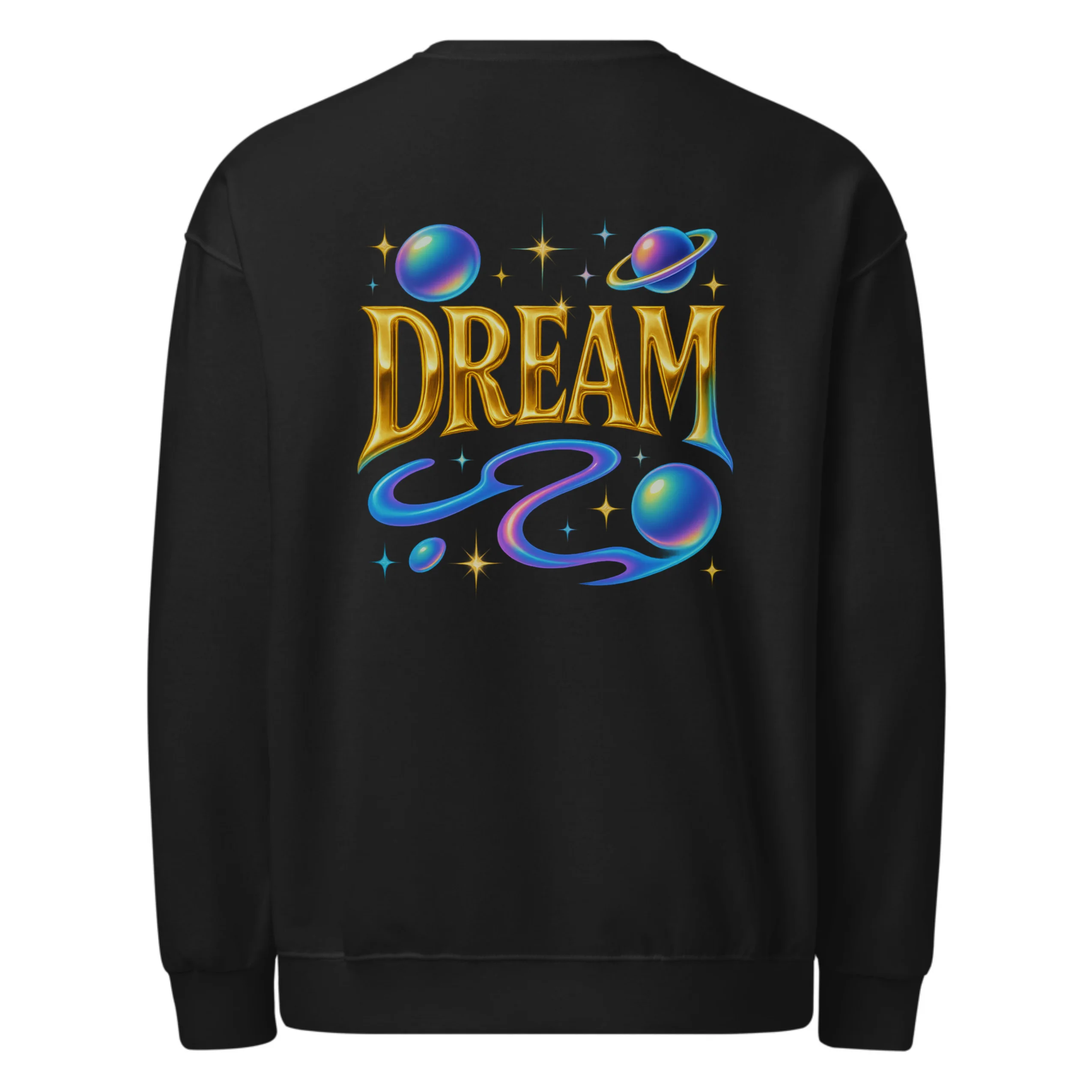 Dream sweat shirt unisex