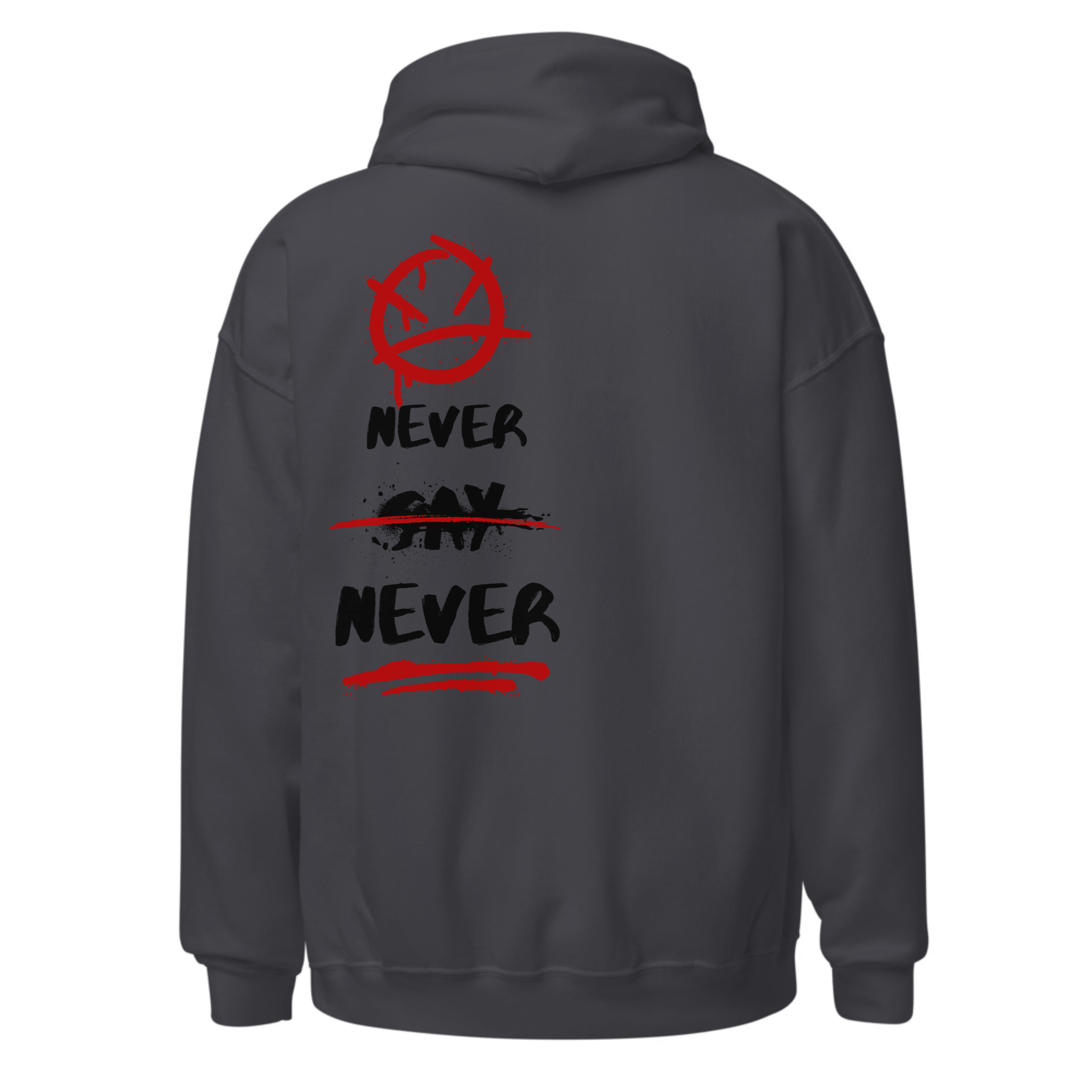 Never say never black and red
