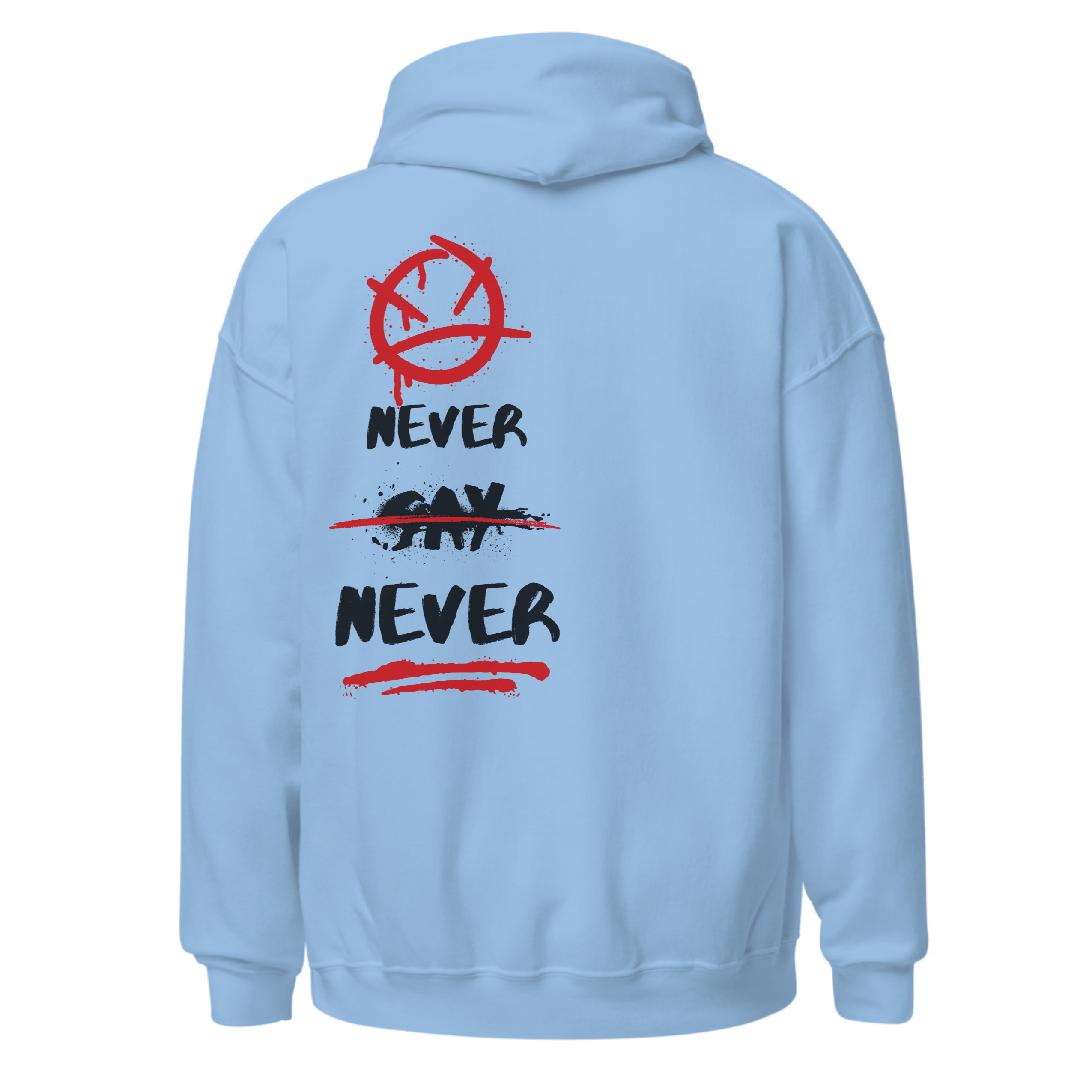 Never say never black and red