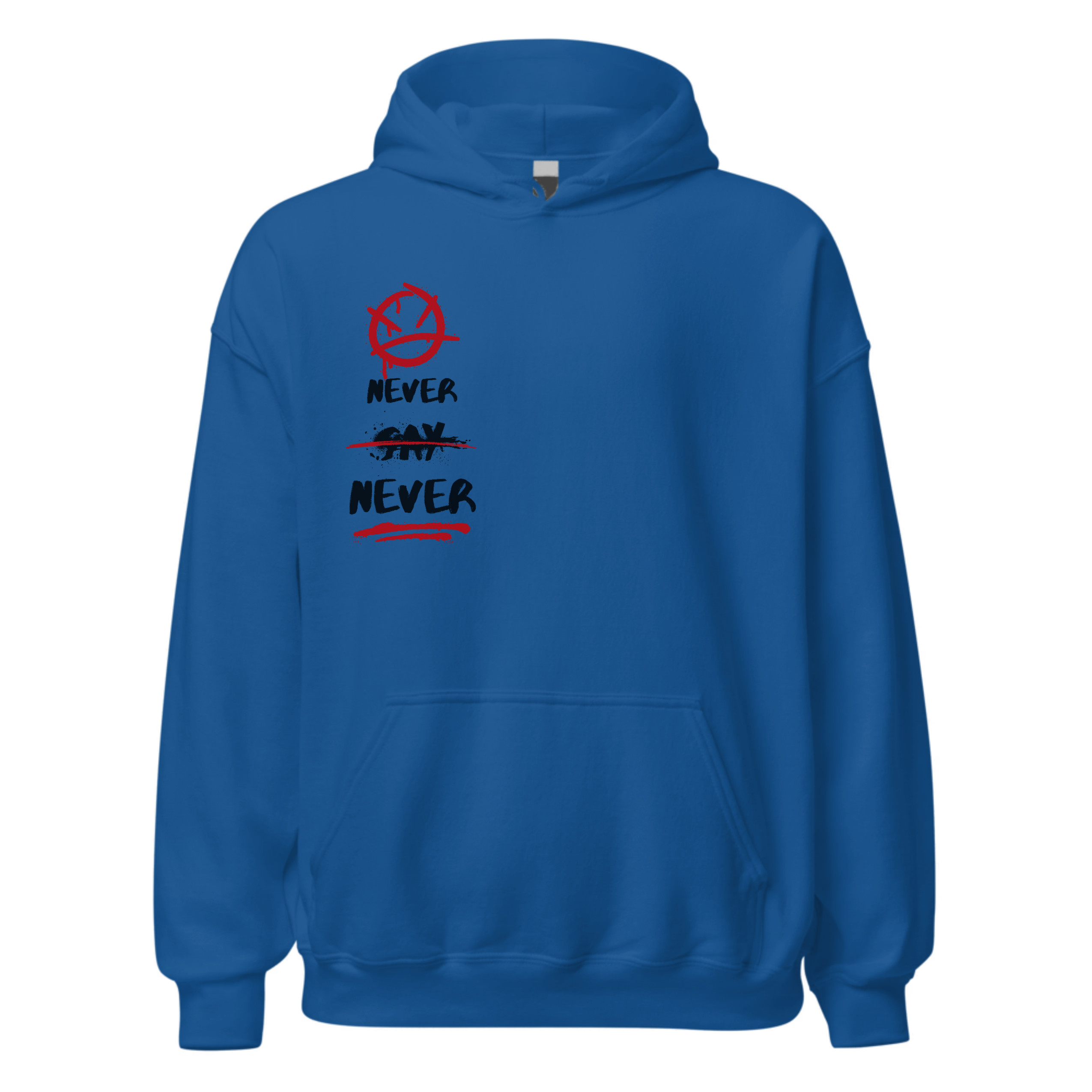 Never say never black and red