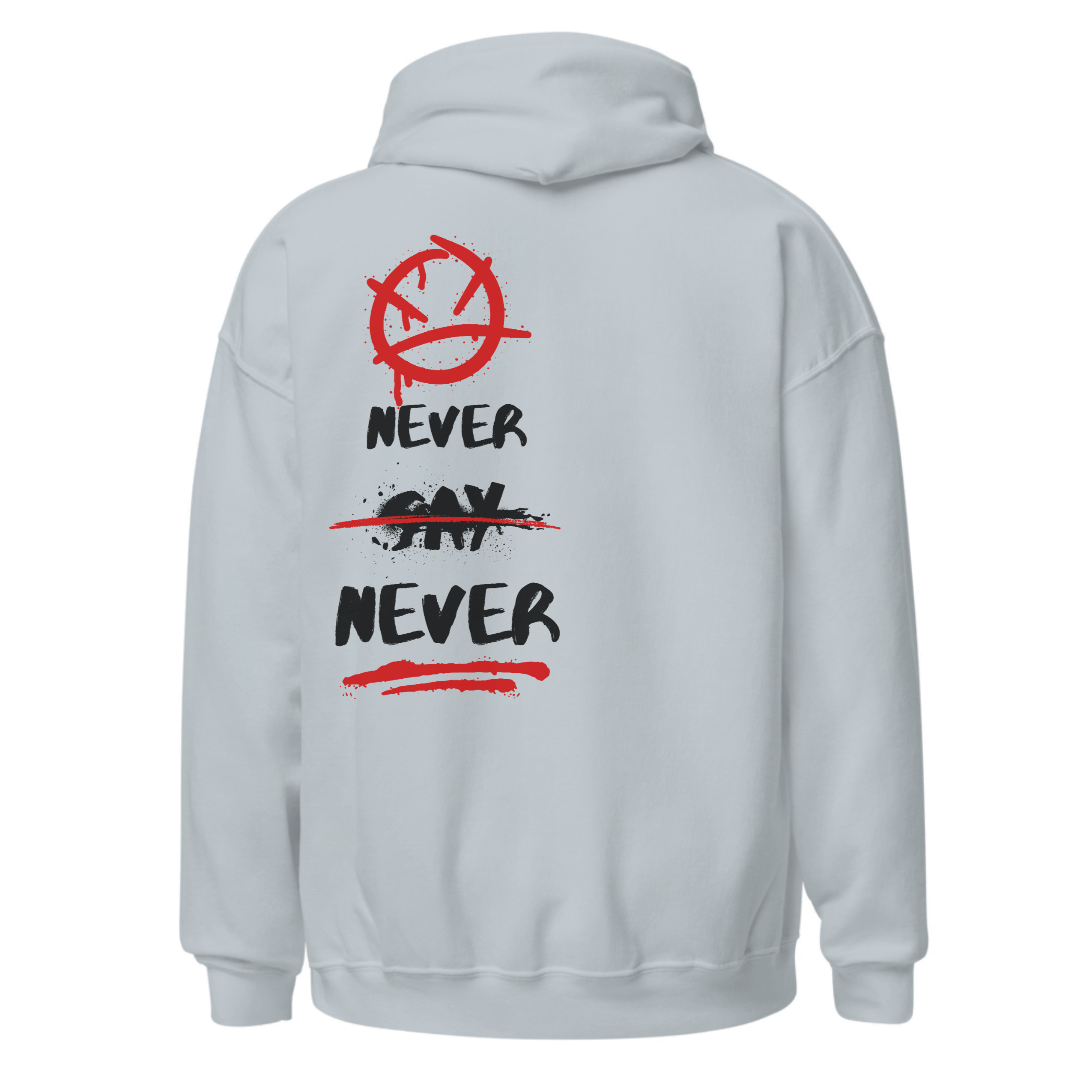 Never say never black and red