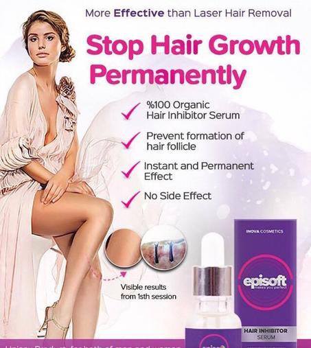 Episoft serum سيروم لمنع ظهور الشعر للأبد