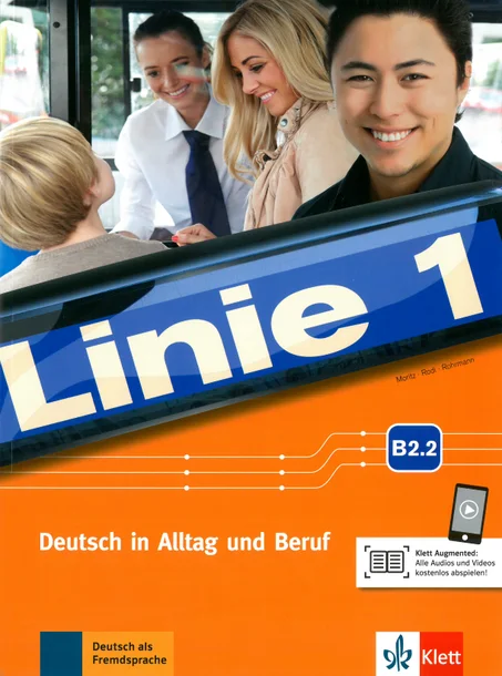 Linie 1: Kurs- und Ubungsbuch B2.2