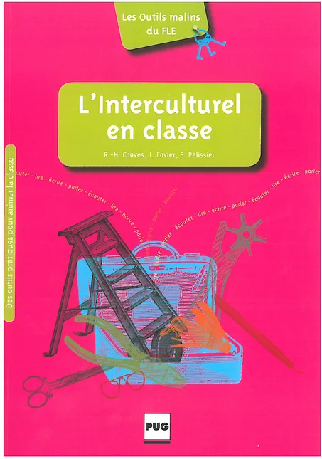 Les Outils malins du FLE: L'Interculturel en classe