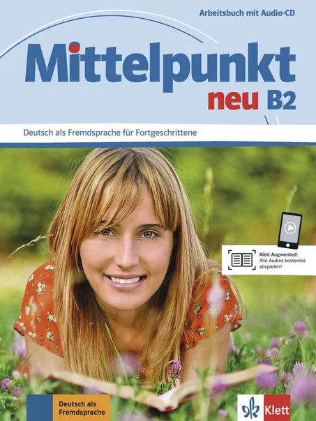Mittelpunkt neu B2: Arbeitsbuch