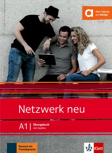 Netzwerk neu A1 Übungsbuch : Cahier d'exercices