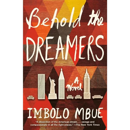 Behold the Dreamers: A Novel - Paperback