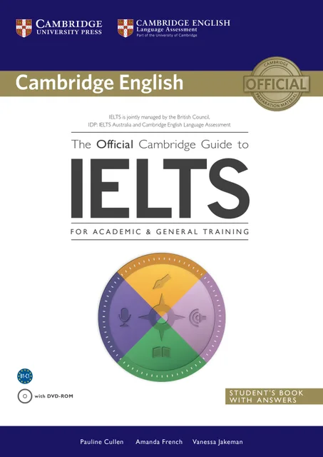 The Official Cambridge Guide to IELTS Student's Book