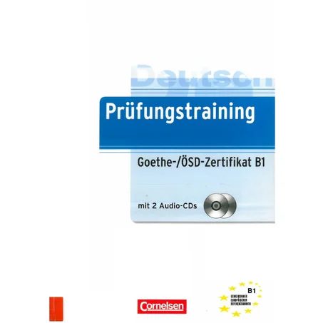 PRÜFUNGSTRAINING DAF: B1 - GOETHE-/ÖSD-ZERTIFIKAT B1