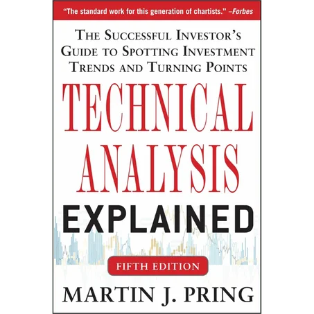 Technical Analysis Explained, Fifth Edition: The Successful Investor's Guide to Spotting Investment Trends and Turning Points - Paperback